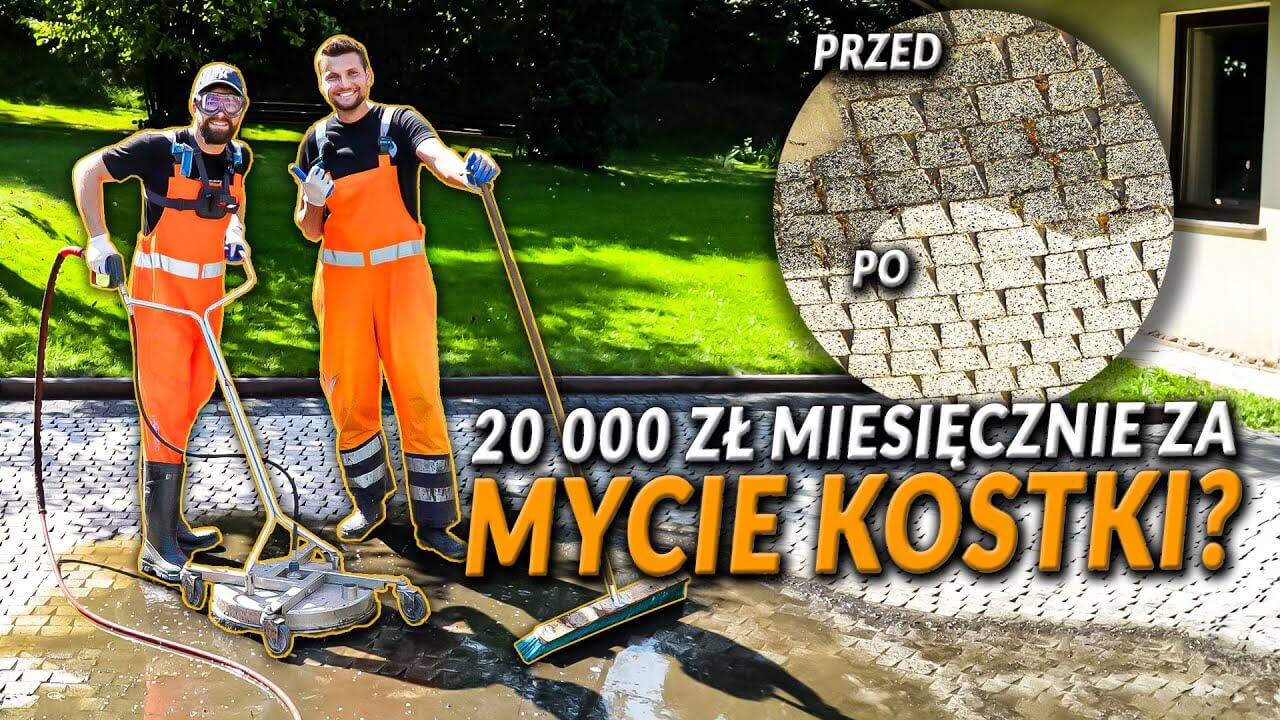 JAK ZAROBIĆ NA MYCIU KOSTKI BRUKOWEJ? 20 000 zł miesięcznie?